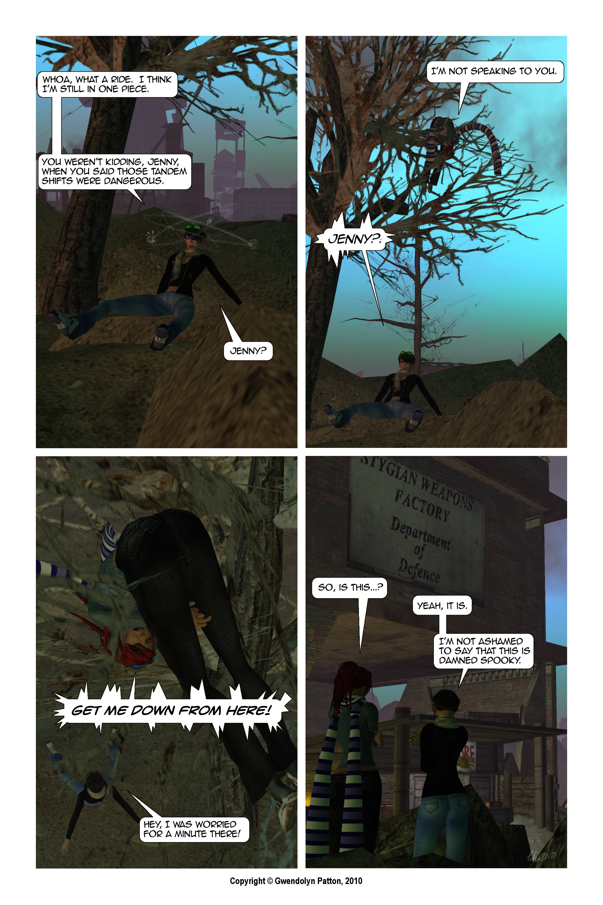 I've never been stuck in a tree, but it looks painful