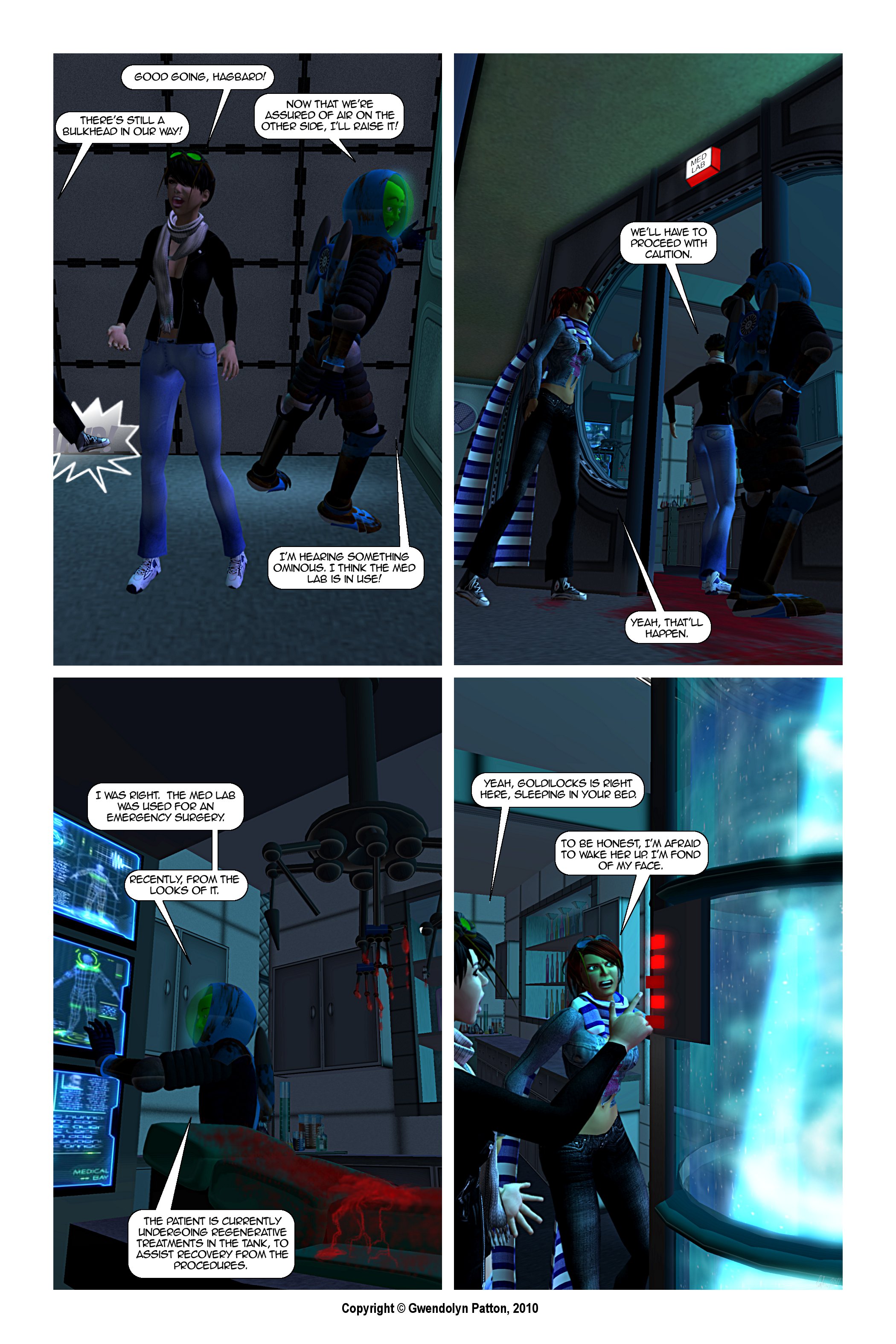 She probably ate my porridge, too.